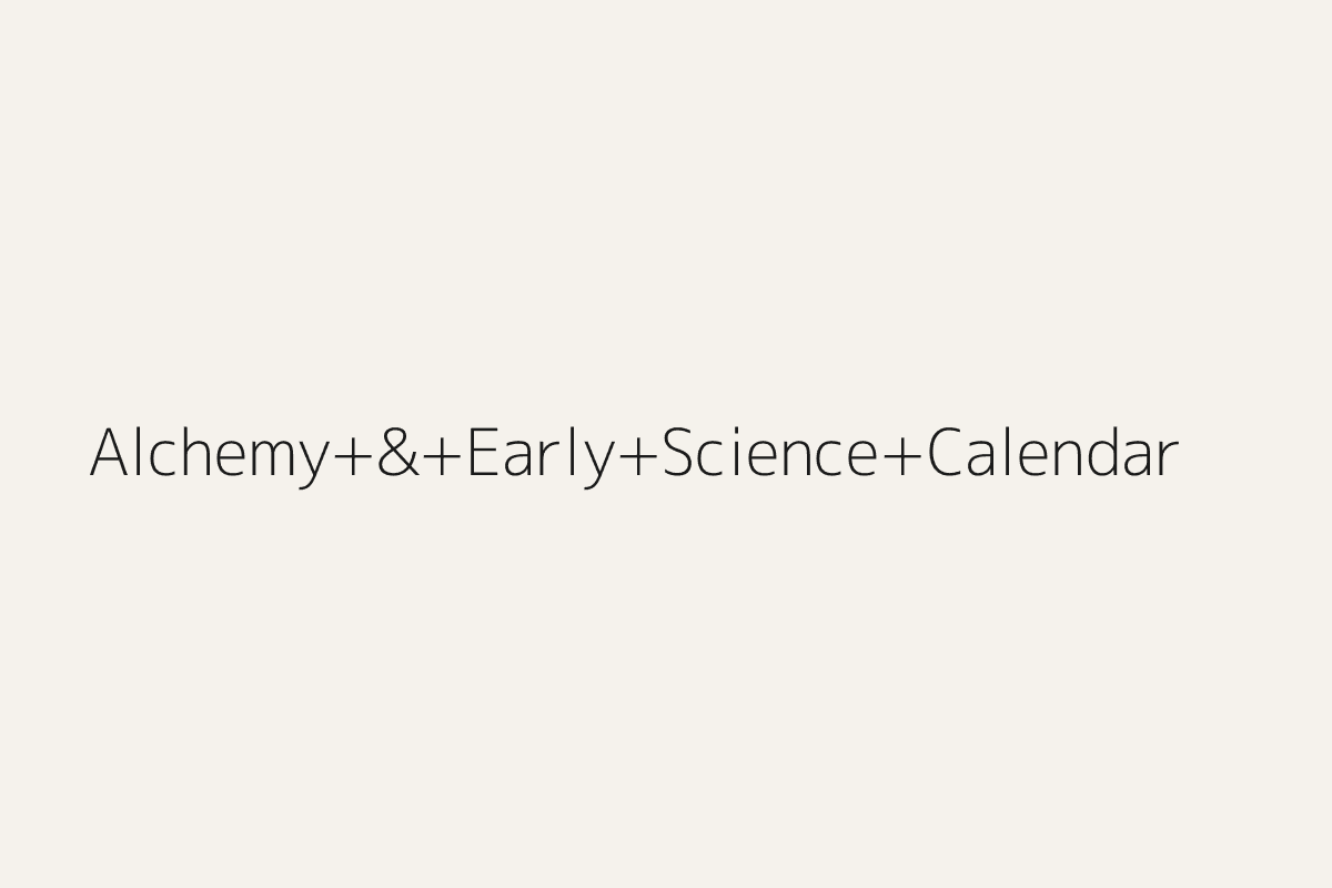 Illustration representing Alchemy & Early Science Calendar