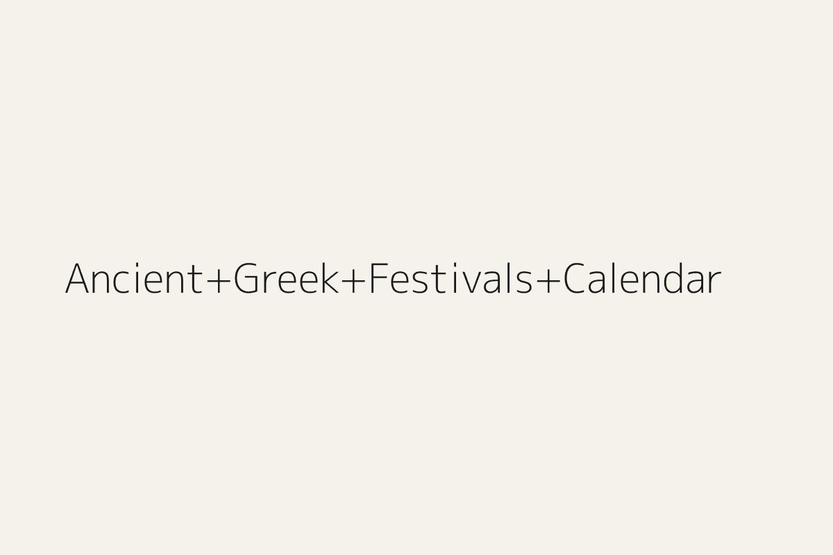 Illustration representing Ancient Greek Festivals Calendar