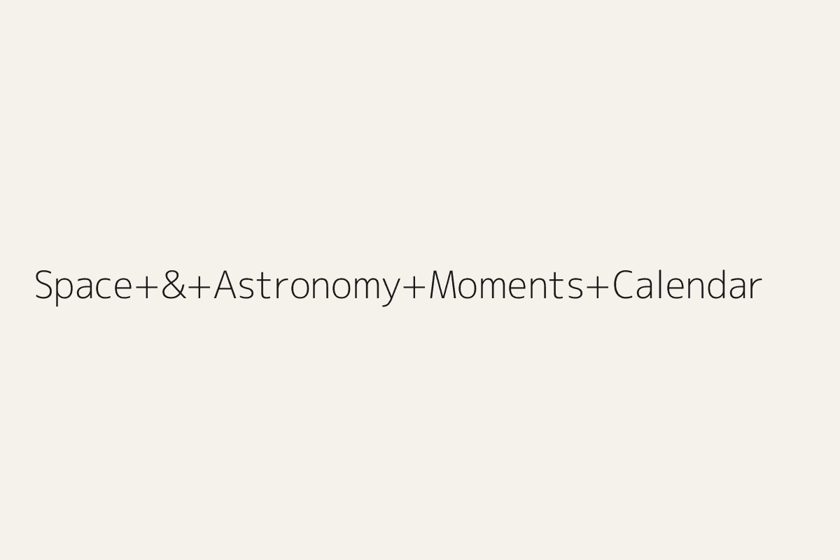 Illustration representing Space & Astronomy Moments Calendar