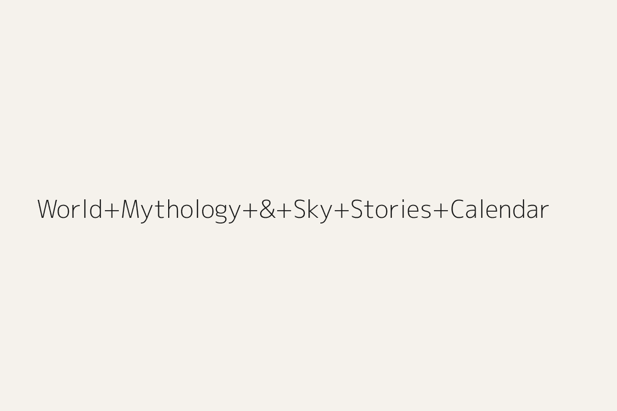 Illustration representing World Mythology & Sky Stories Calendar